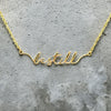 Waterproof "Be Still" Script Necklace