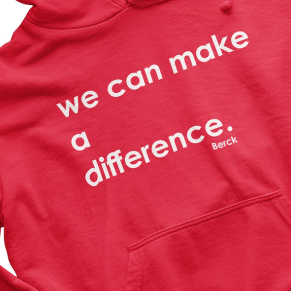 Unisex Pullover Hoodie Mid-Weight Fleece “We Can Make a Difference”